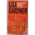 Survivors Club by Lisa Gardner (2003, Mass Market)
