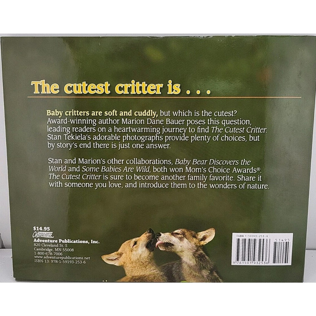 Cutest Critter by Marion Dane Bauer (2010, Hardcover)