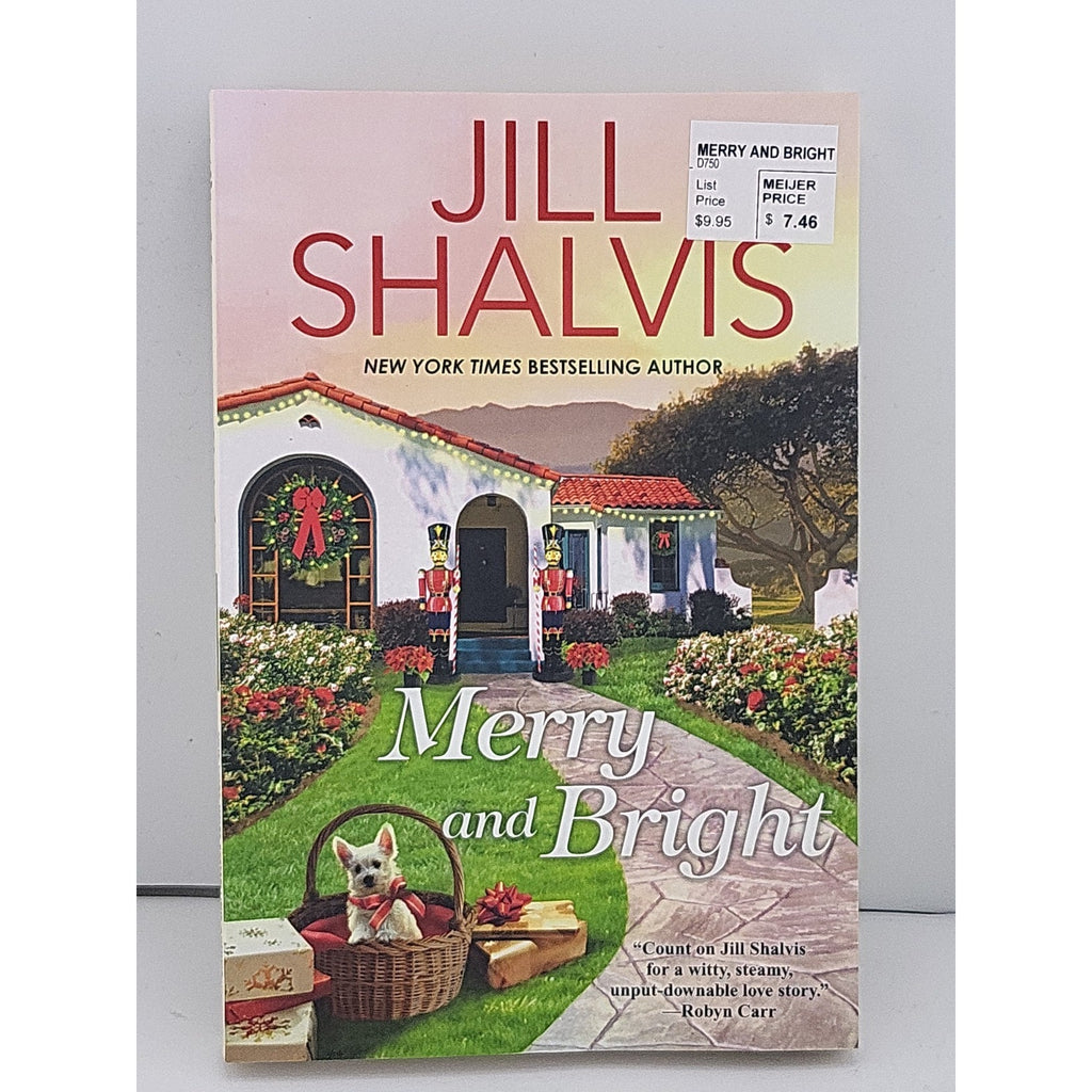 Merry and Bright by Jill Shalvis (2019, Trade Paperback)