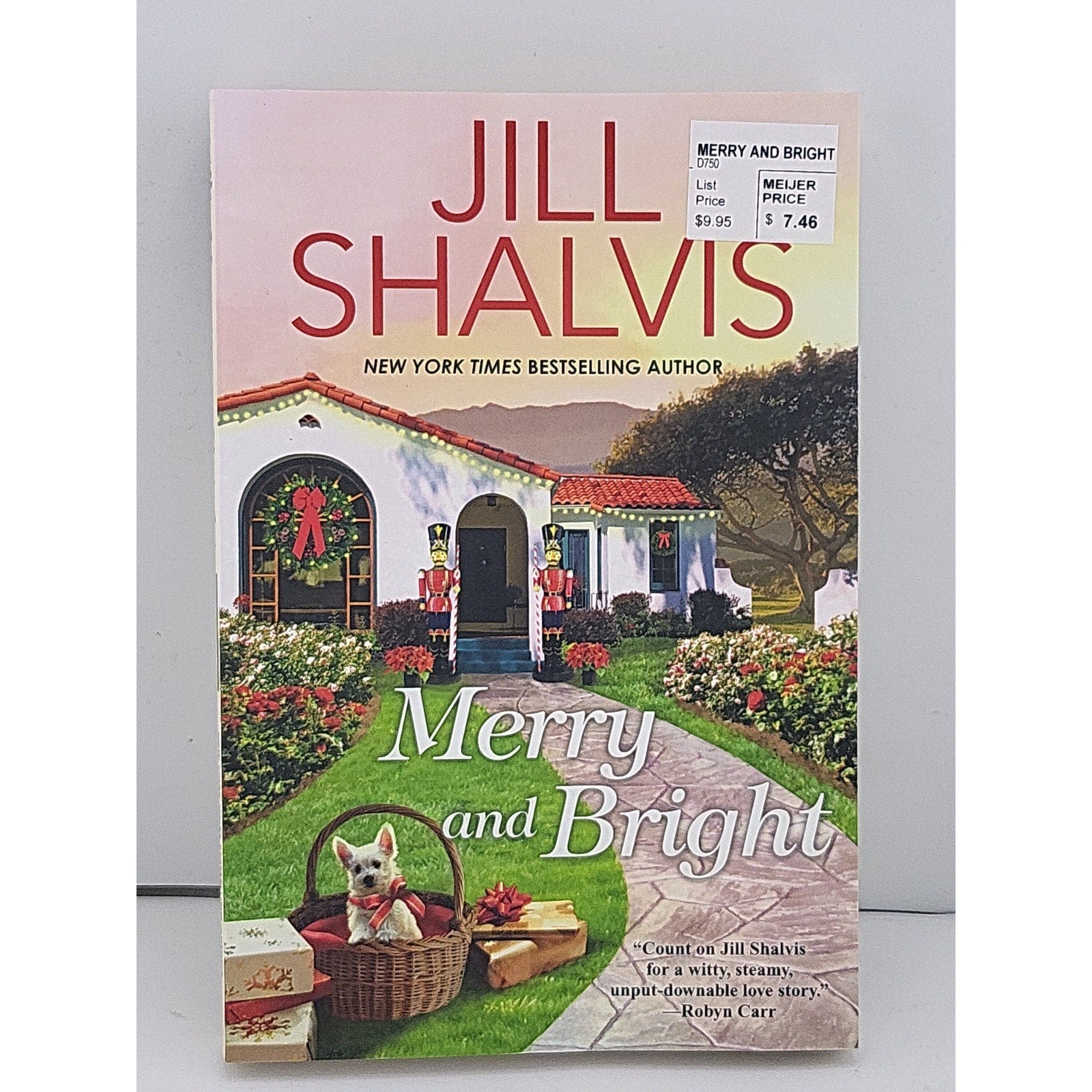 Merry and Bright by Jill Shalvis (2019, Trade Paperback)