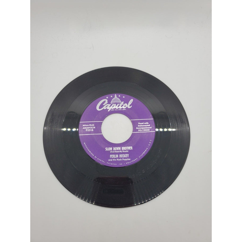 Ferlin Huskey - Slow Down Brother/Sinful Secret