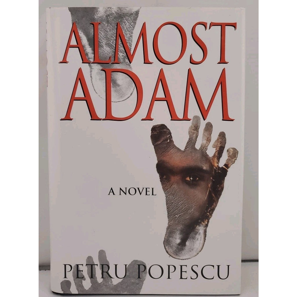 Almost Adam : A Novel by Petru Popescu (1996, Hardcover)