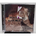 Broken Values Believe The Lie (CD) *Brand New*