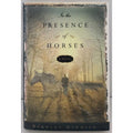 In the Presence of Horses by Barbara Dimmick (1998, Hardcover)