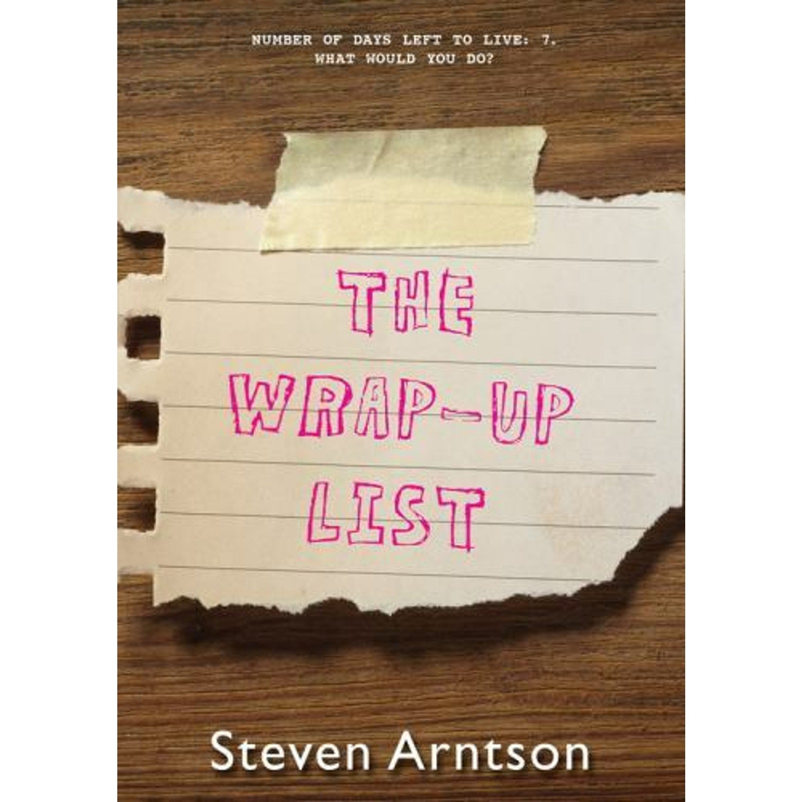 The Wrap-Up List by Steven Arntson (2014, Trade Paperback)