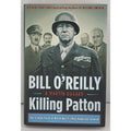 Killing Patton : The Strange Death of World War II's Most Audacious General...