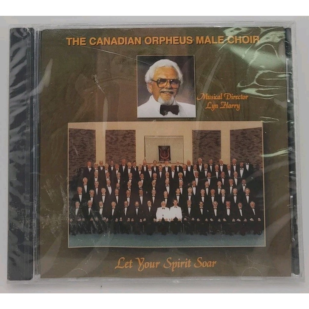 Let Your Spirit Soar CD - The Canadian Orpheus Male Choir *Brand New*