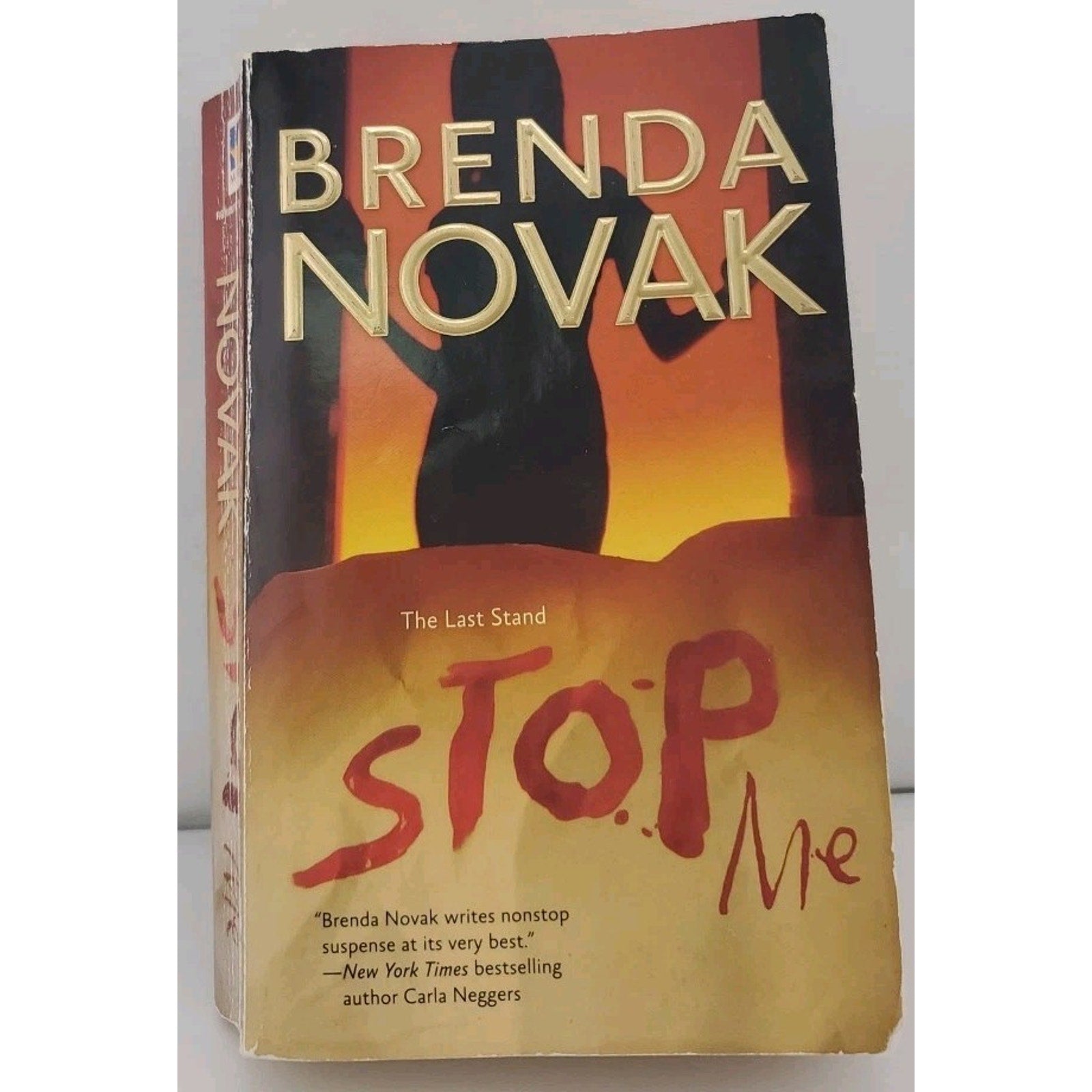 Stop Me by Brenda Novak (2008, Mass Market)