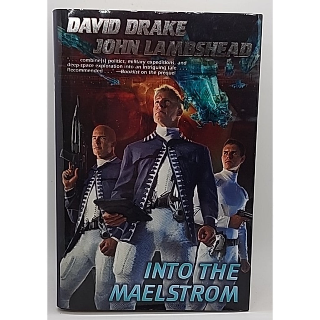 Into the Maelstrom by John Lambshead and David Drake (2015, Hardcover)