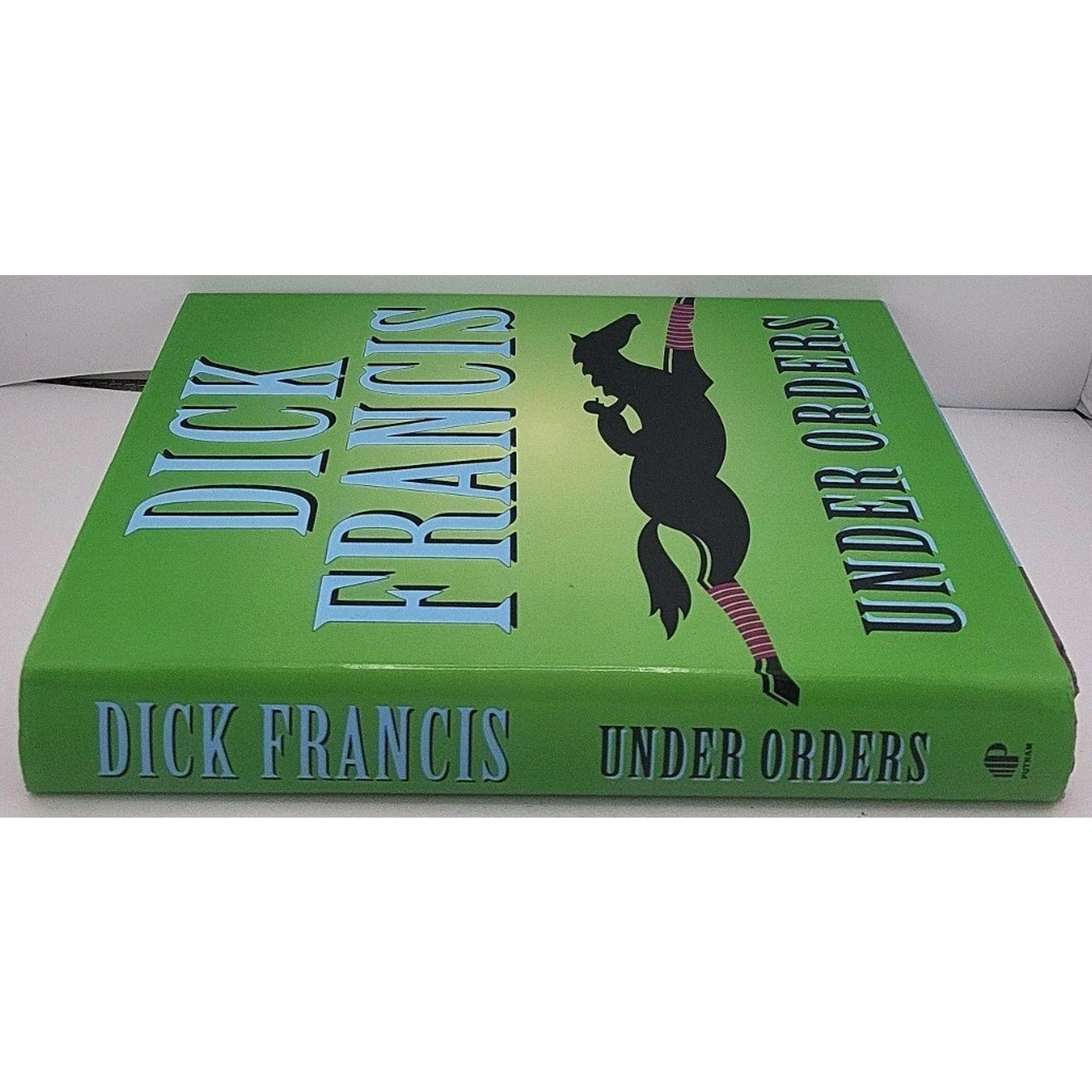 Under Orders by Dick Francis (2006, Hardcover)