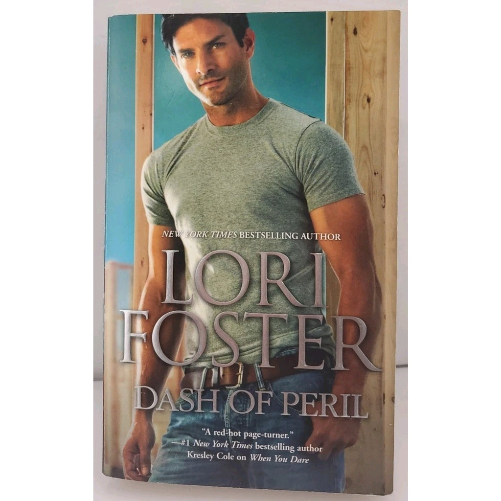 Dash of Peril by Lori Foster (2014, Mass Market)