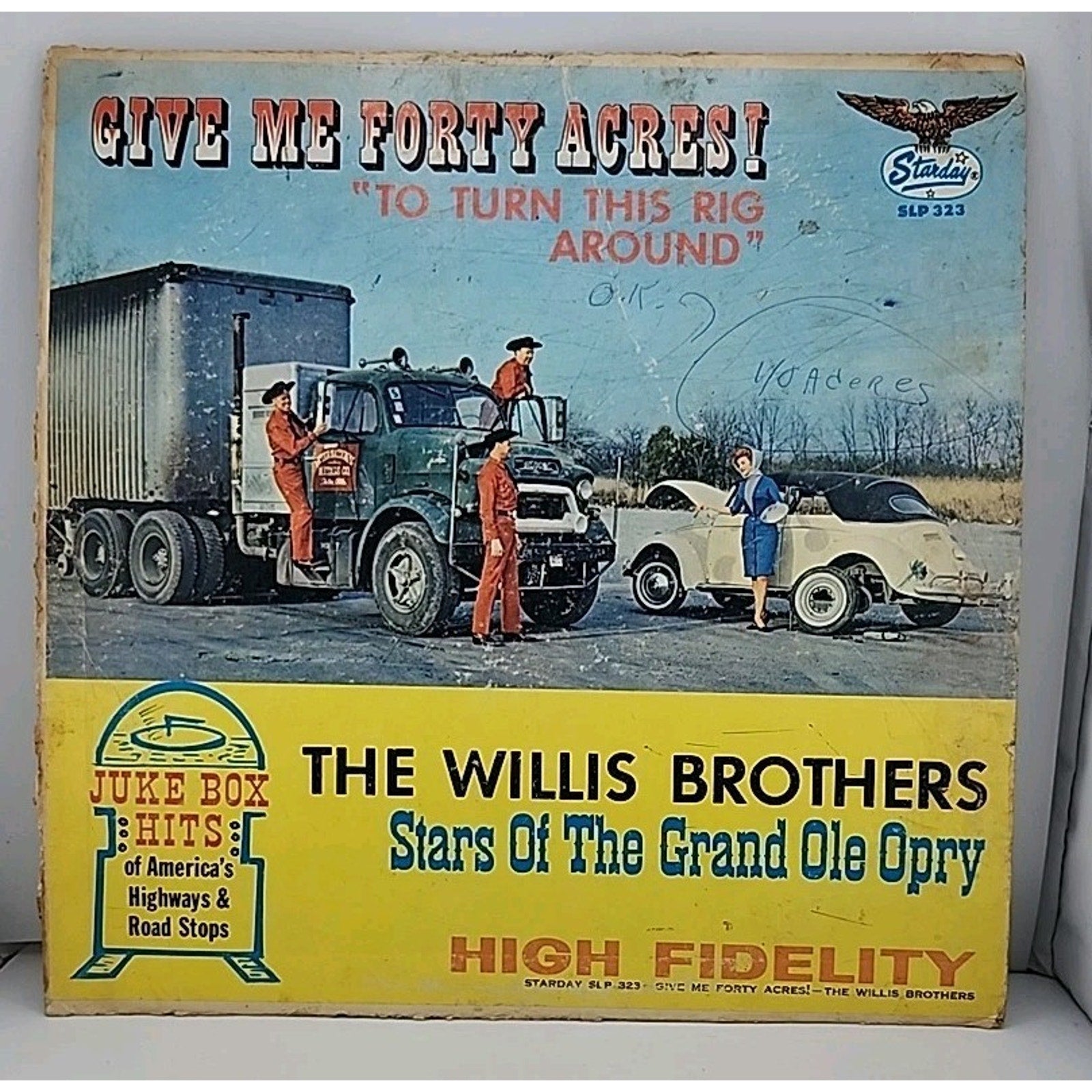 Give Me Forty Acres! To Turn This Rig Around by The Willis Brothers Vinyl Record