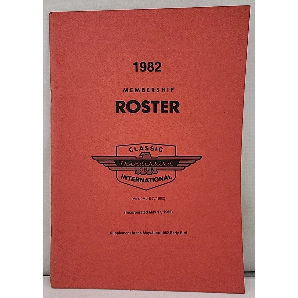 The Classic Thunderbird Membership Roster 1982