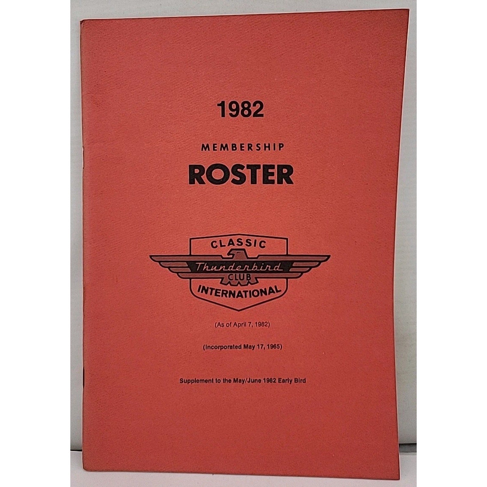 The Classic Thunderbird Membership Roster 1982