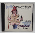 You Might Be a Redneck if by Jeff Foxworthy (CD, 1993)