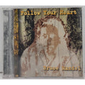 Follow Your Heart by Bruce Mandel (CD, 2010)