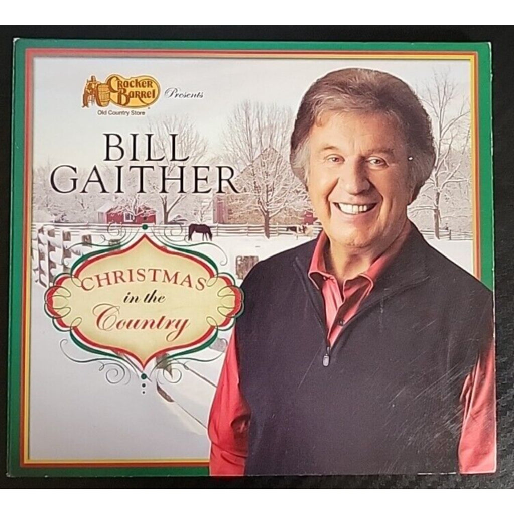 Bill Gaither - Christmas in the Country (CD 2010)