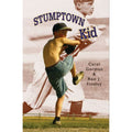 Stumptown Kid by Ron J. Findley and Carol Gorman (2007, Trade Paperback)
