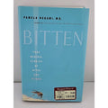 Bitten : True Medical Stories of Bites and Stings by Pamela Nagami (2004,...
