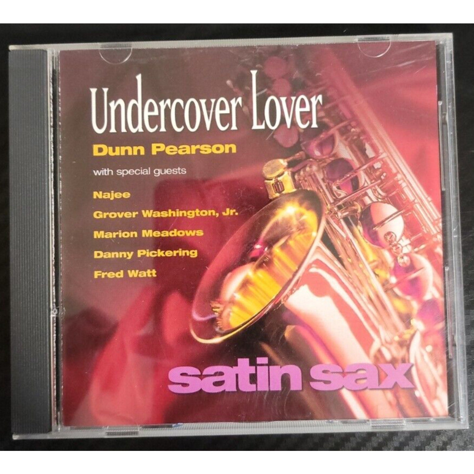 Satin Sax: Undercover Lover by Dunn Pearson, Jr. (CD, Apr-1998, Bounce Records)