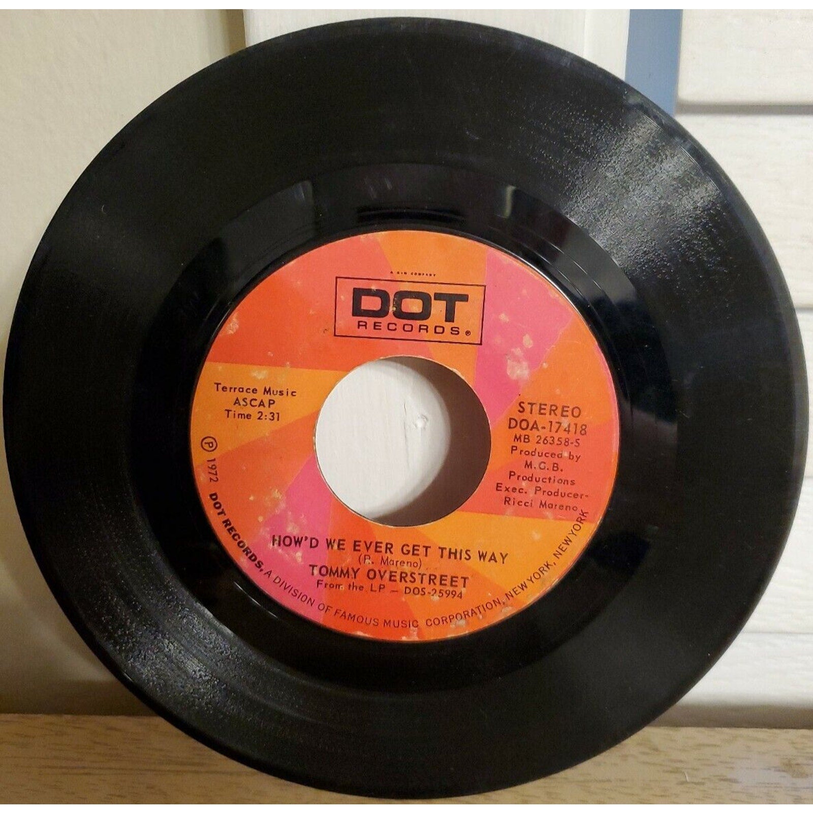 Tommy Overstreet - A Seed Before The Rose / How'd We Ever Get This Way - Dot Rec