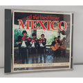 Mexico-All the Best from by Various (CD, 1994)