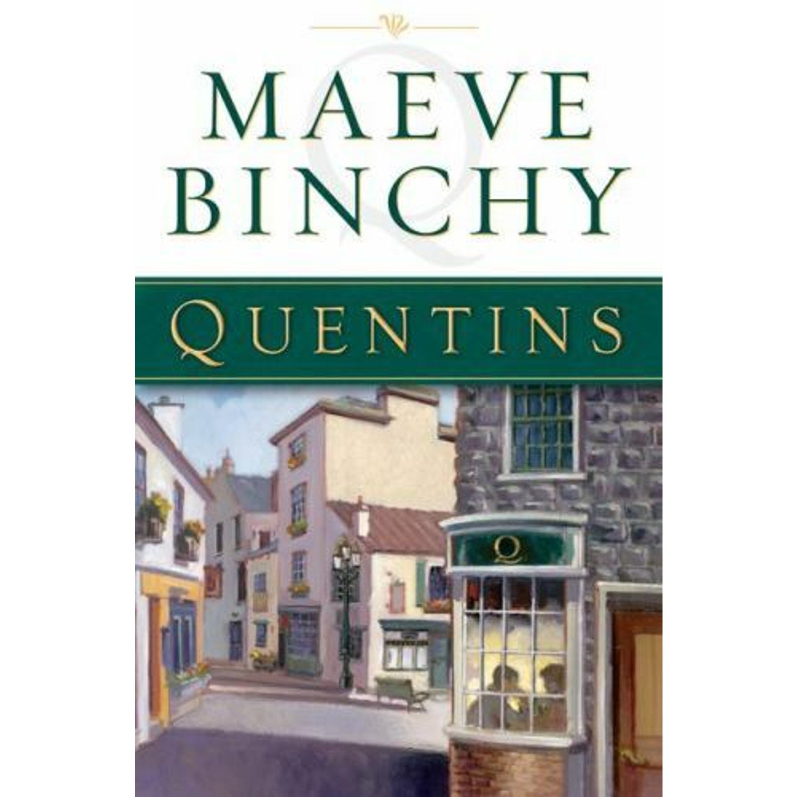 Quentins by Maeve Binchy (2002, Hardcover)