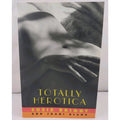 Totally Herotica, Susie Bright and Joani Blank, 1995, Women's Erotic Fiction PBK