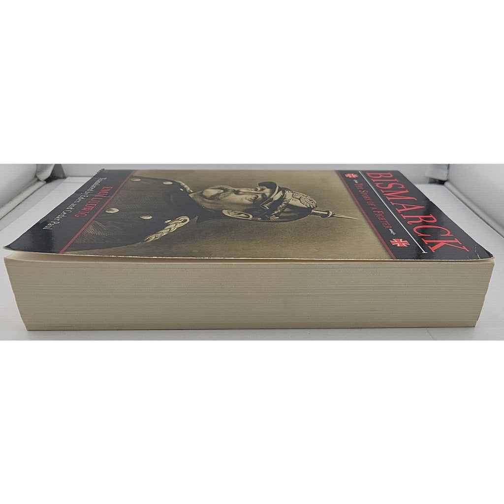 Bismarck : The Story of a Fighter by Emil Ludwig (2013, Trade Paperback)