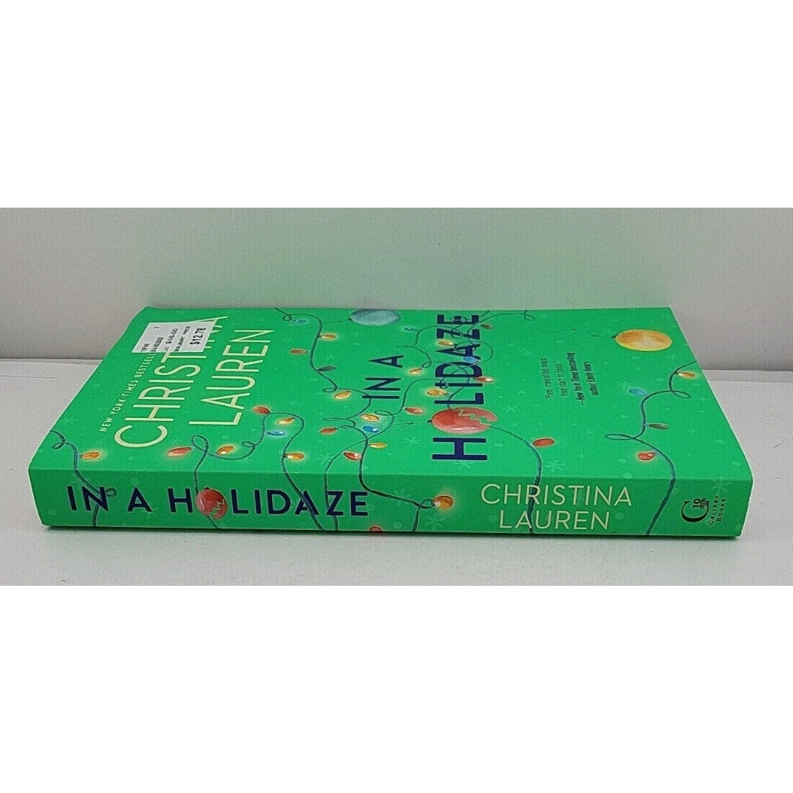 In a Holidaze by Christina Lauren (2020, Trade Paperback)