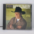 Home to You by Montgomery, John Michael (CD, 1999)