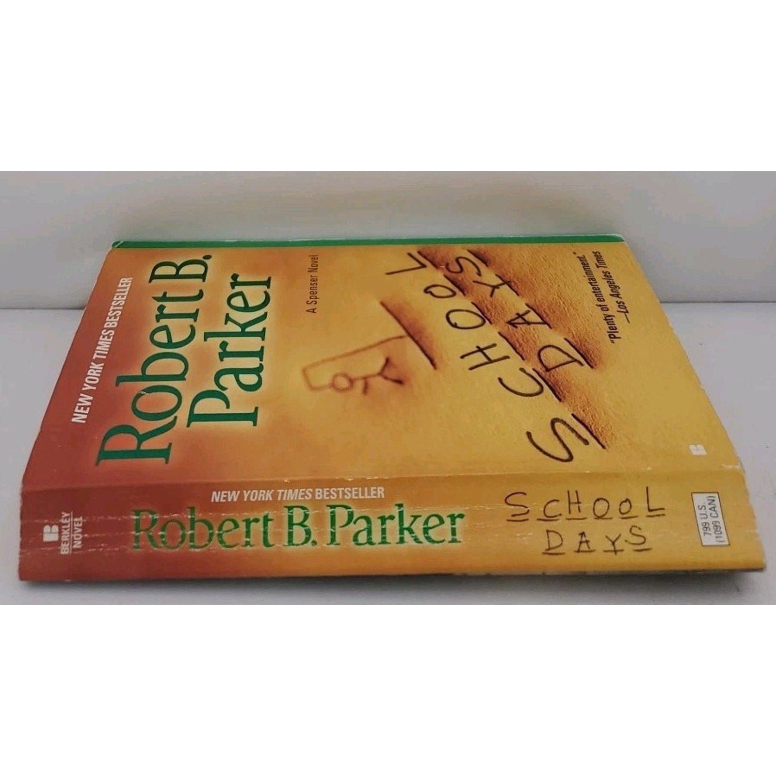School Days by Robert B. Parker (2006, Trade Paperback)