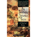 One Thousand Chestnut Trees : A Novel of Korea by Mira Stout (1999, UK-B Format