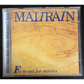 Maiirain Forecast For Storms (CD)