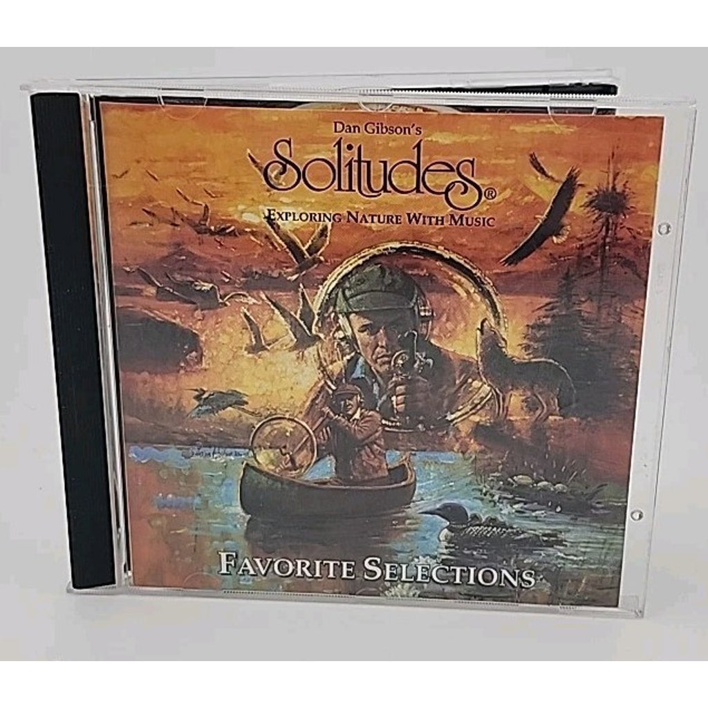 Dan Gibson's Solitudes: Favorite Selections - Exploring Nature with Music (CD)