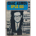 Opus 100 by Isaac Asimov (1980, Hardcover)