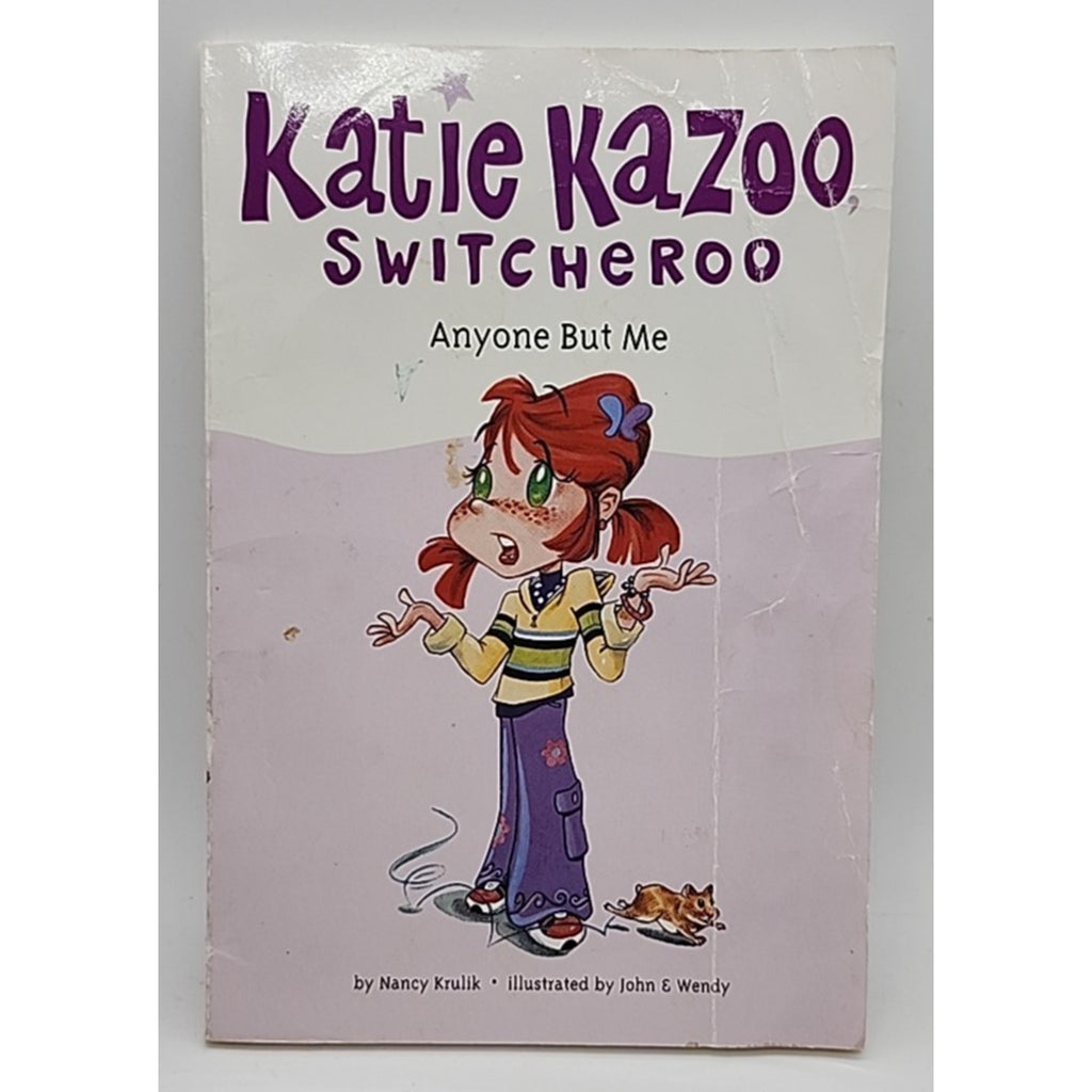 Katie Kazoo Switcheroo Anyone But Me by Nancy Krulik (2002, Trade Paperback)