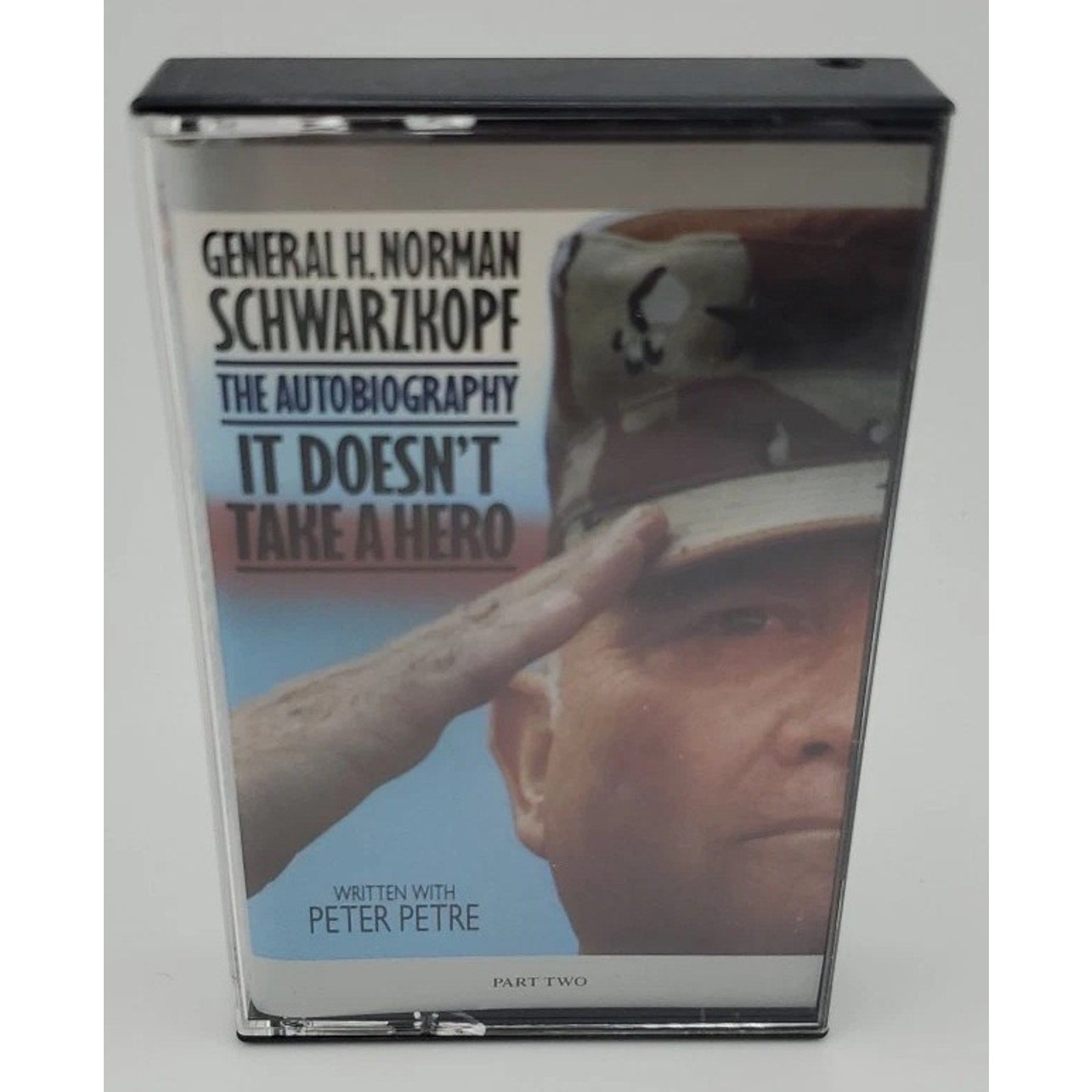 General H. Norman Schwarzkopf It Doesnt Take A Hero 4 Parts Cassette