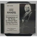 Handel - Arrangements Of His Works CD, Elgar, Beecham,Bennett, 1988