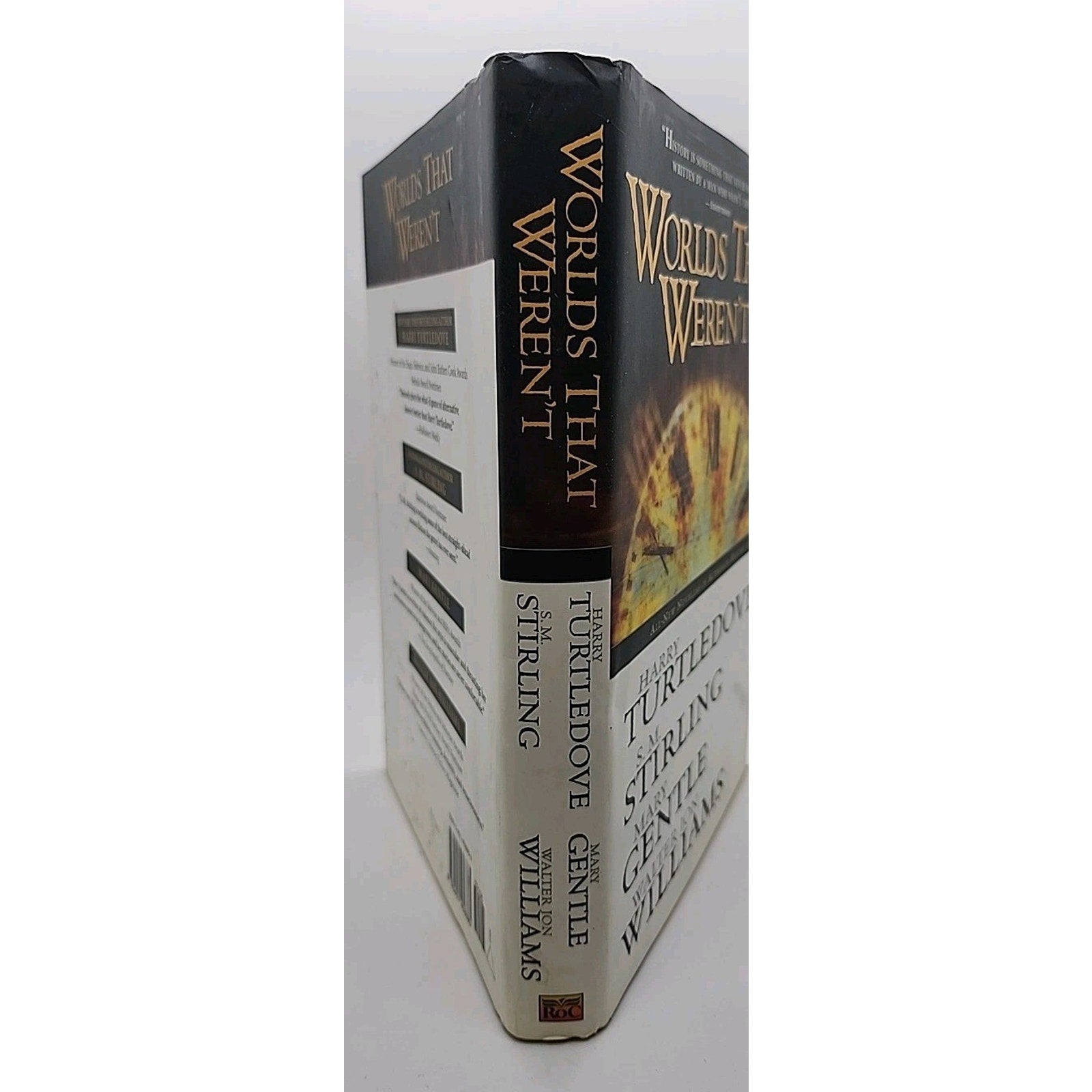 Worlds That Weren't by Walter Jon Williams, Harry Turtledove, Mary Gentle and S.
