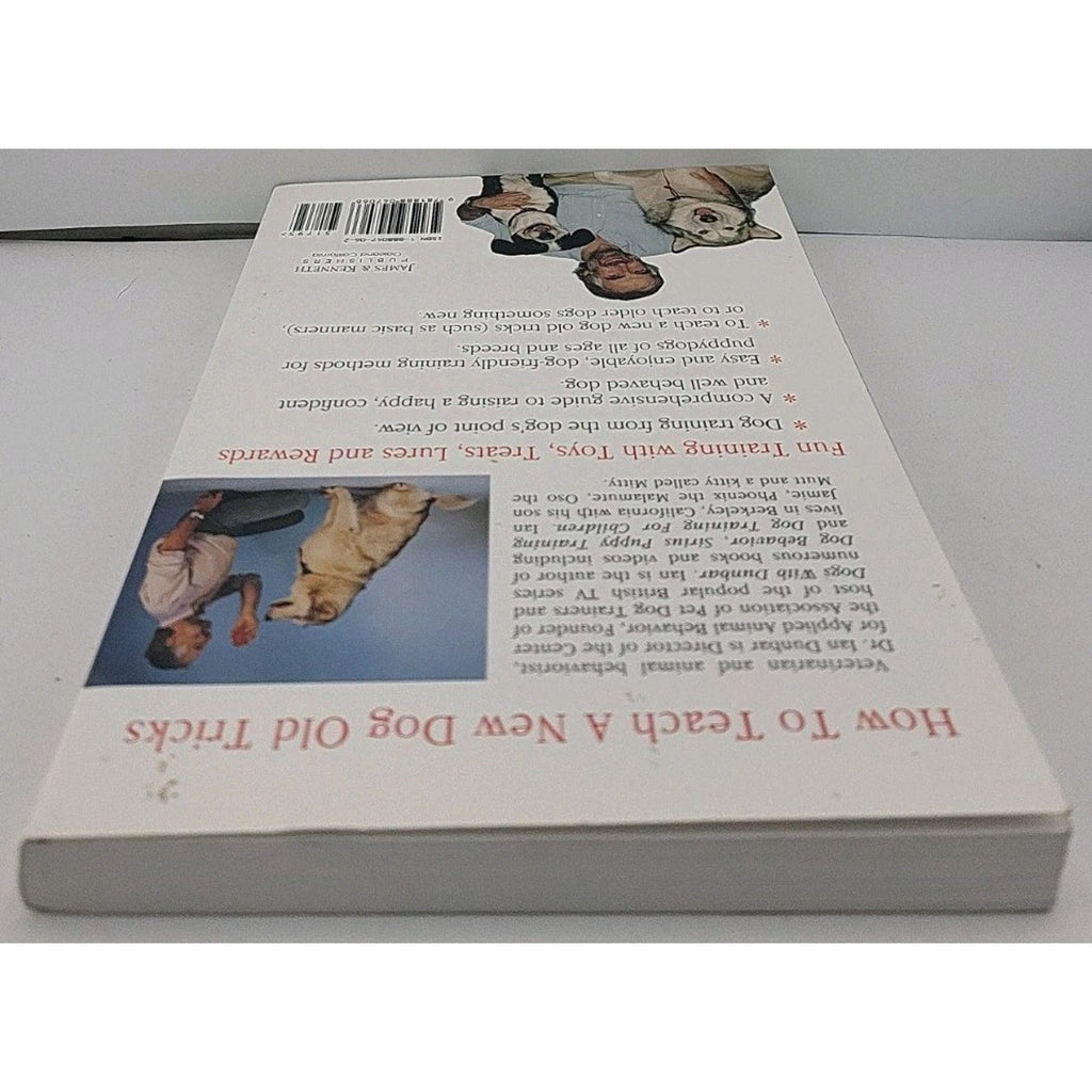 How to Teach a New Dog Old Tricks : Sirus Puppy Training by Ian Dunbar (1996,...