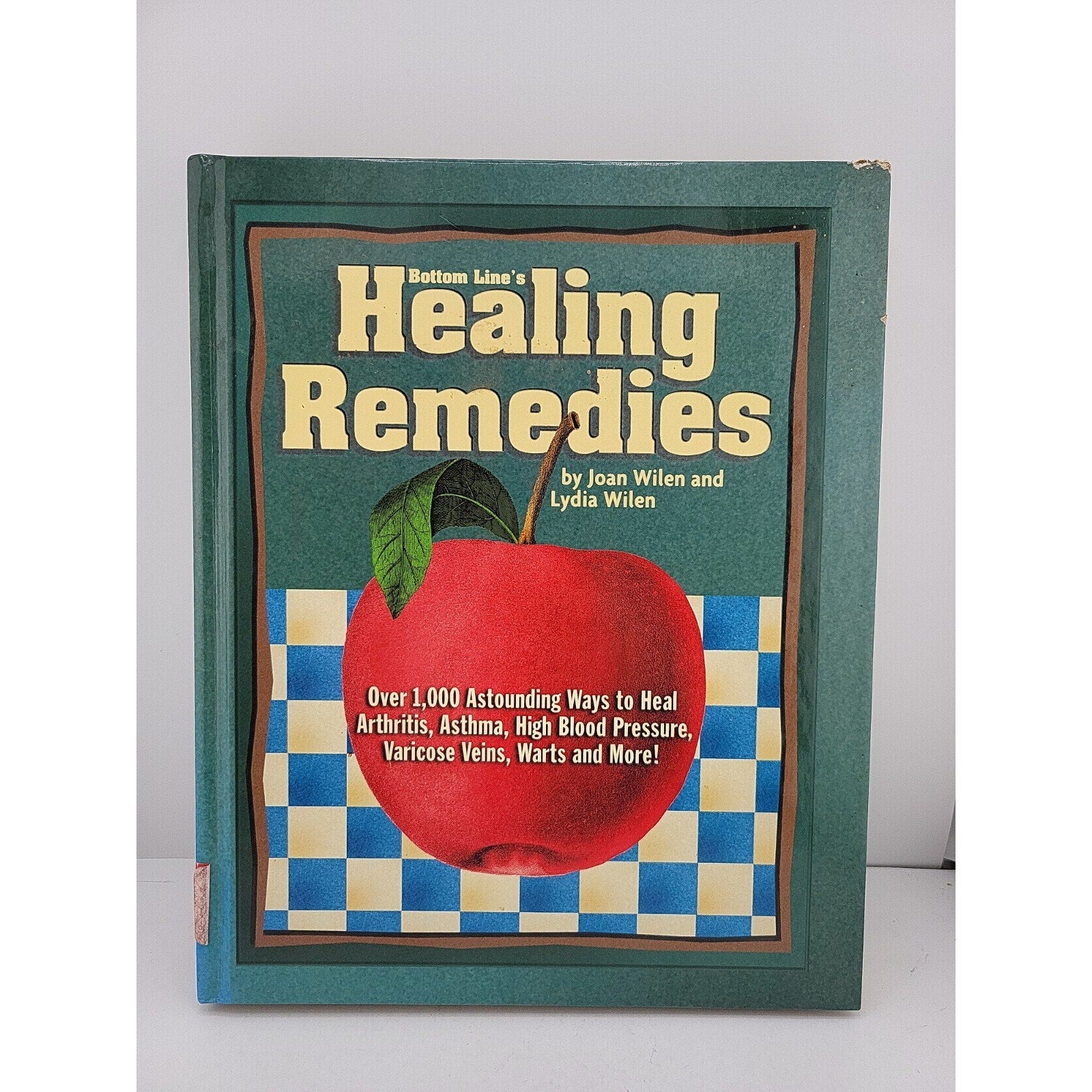 Healing Remedies Book Bottom Line Joan Lydia Wilen Ways To Heal Assorted Issues