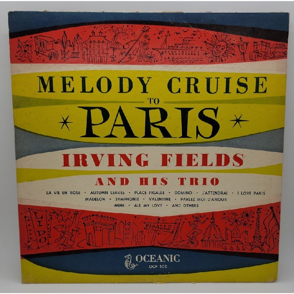 Melody Cruise To Paris Irving Fields Record