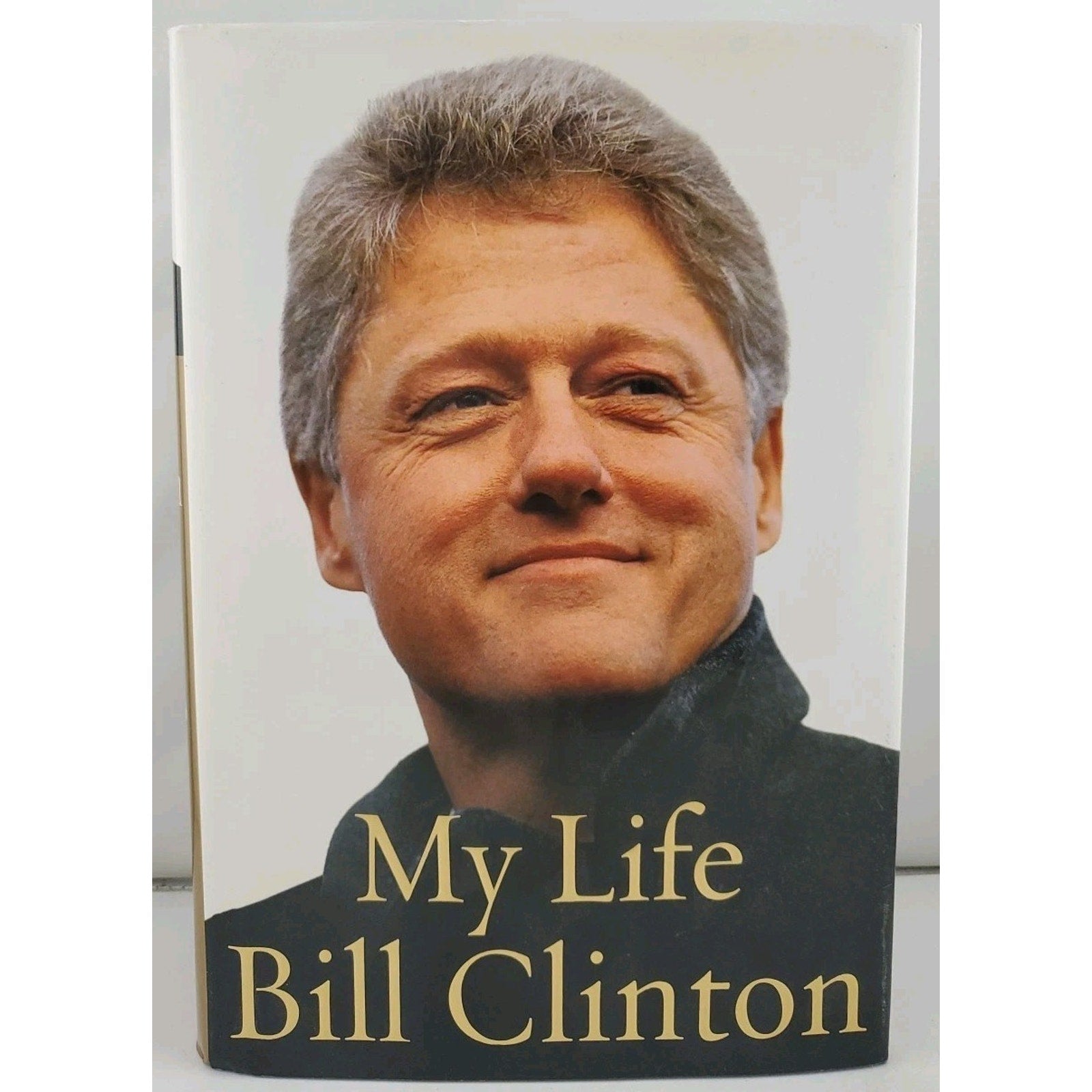 My Life by Bill Clinton (2004, Hardcover)