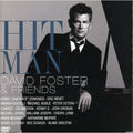 Hit Man: David Foster and Friends by David Foster & Friends (CD, 2008)