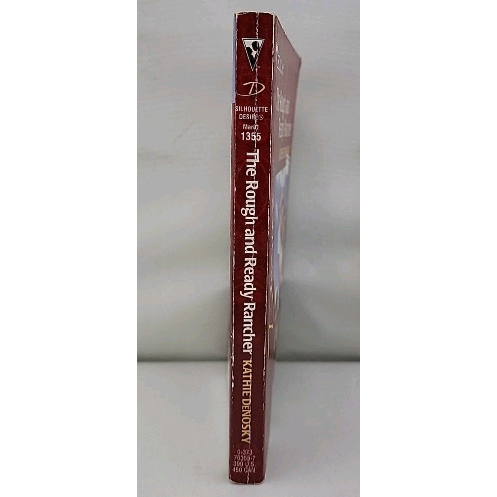 Rough and Ready Rancher by Kathie DeNosky (2001, Mass Market) *Signed*