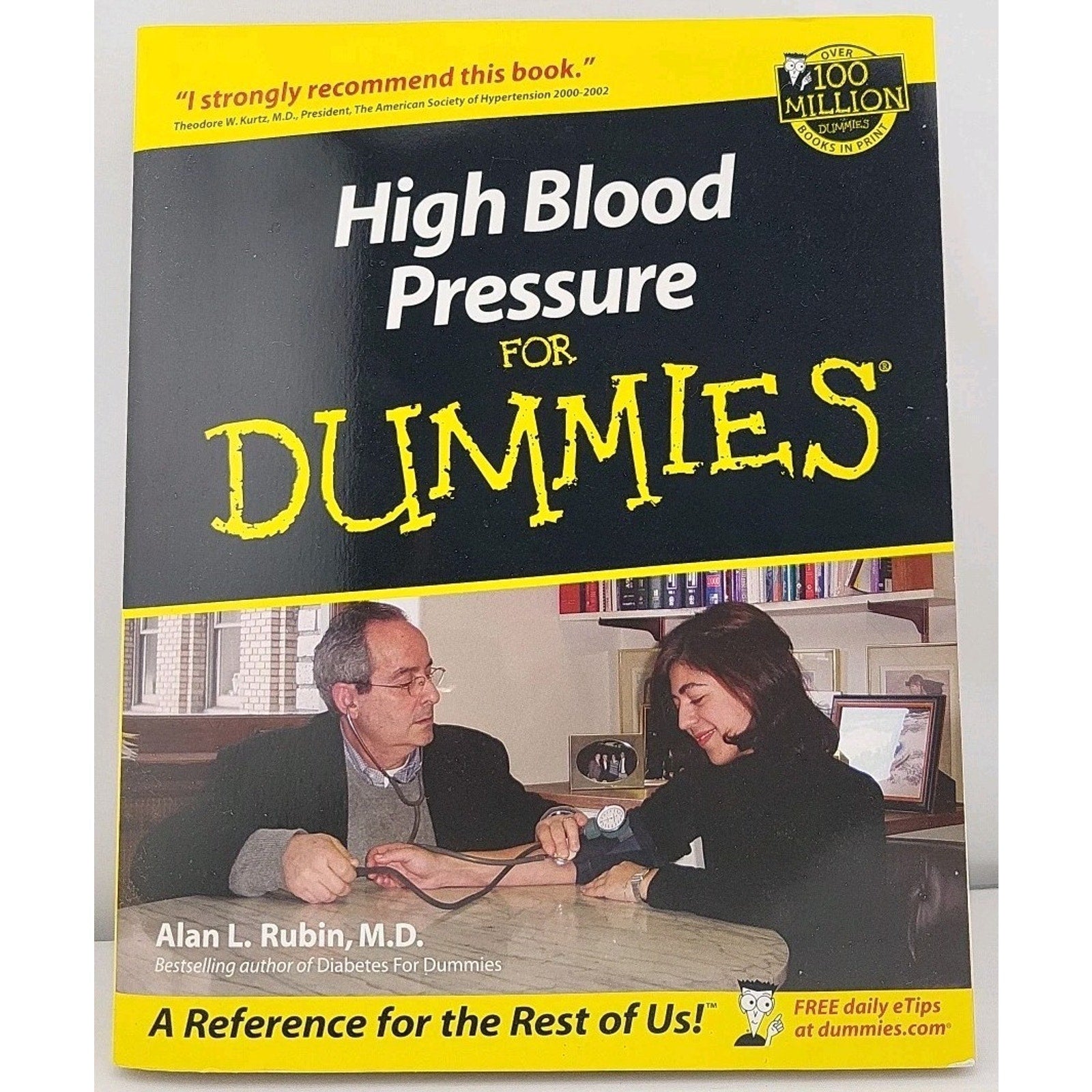 High Blood Pressure for Dummies by Alan L. Rubin (2002, Trade Paperback)