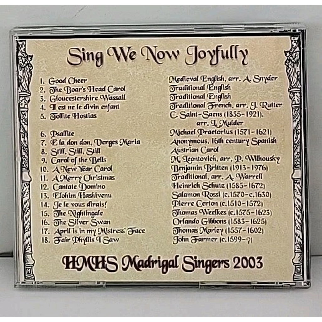 Sing We Now Joyfully By HMHS Madrigal Singers 2003 CDr