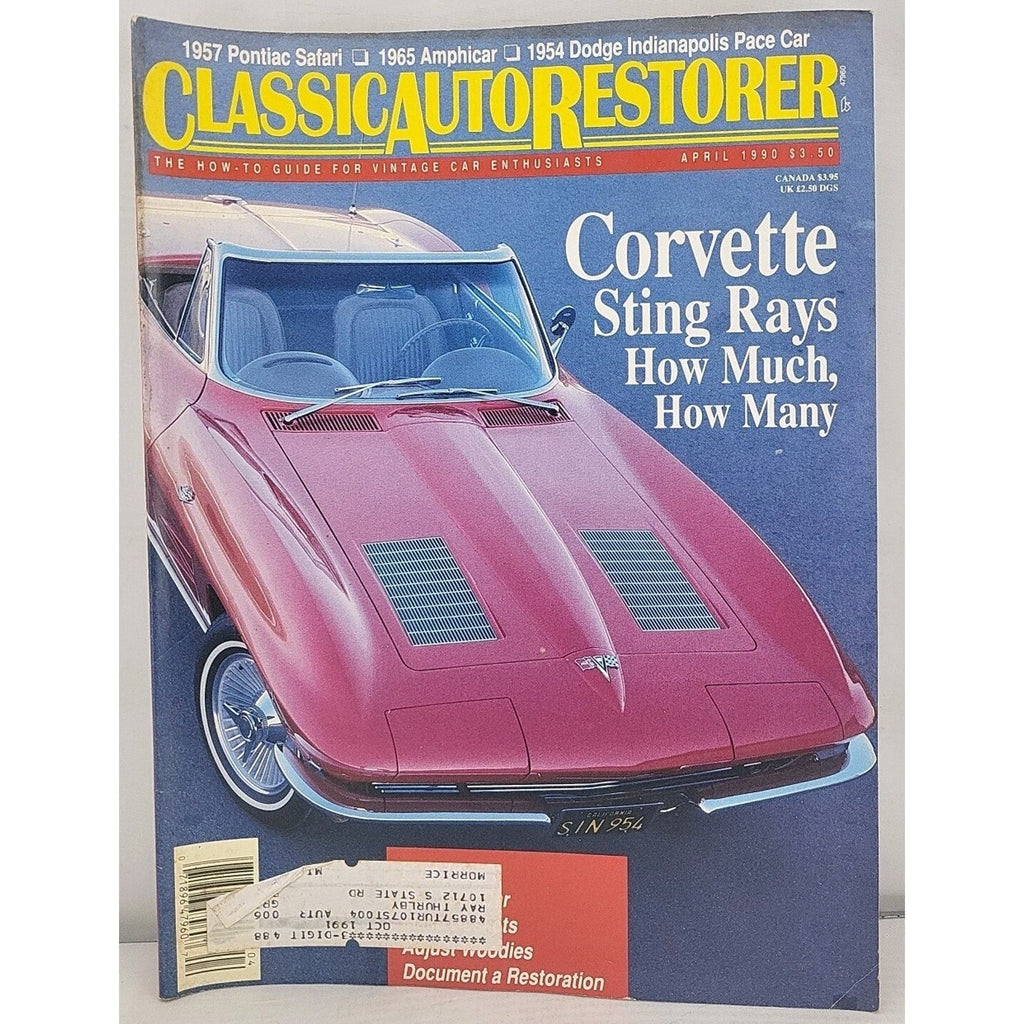 Classic Auto Restorer Magazine - April 1990 - Volume 1 Number 6