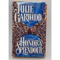 Honor's Splendour by Julie Garwood (1991, Mass Market)